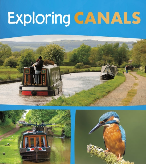 Book cover of: Exploring Canals. By: Daniel Nunn