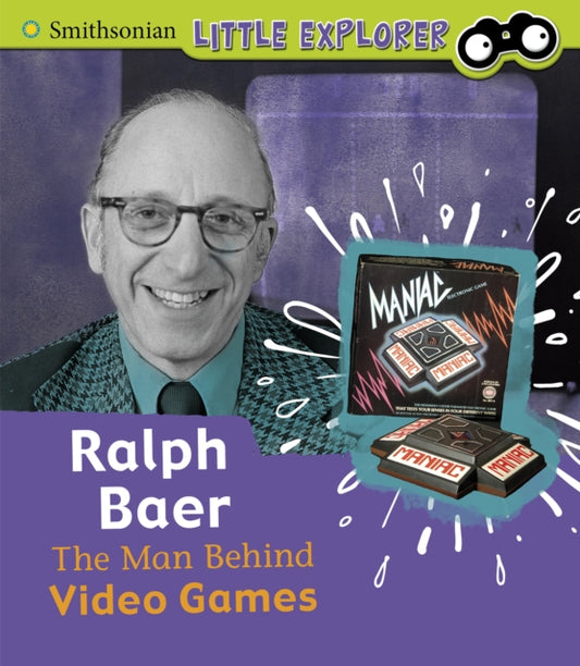 Book cover of: Ralph Baer. By: Nancy Dickmann
