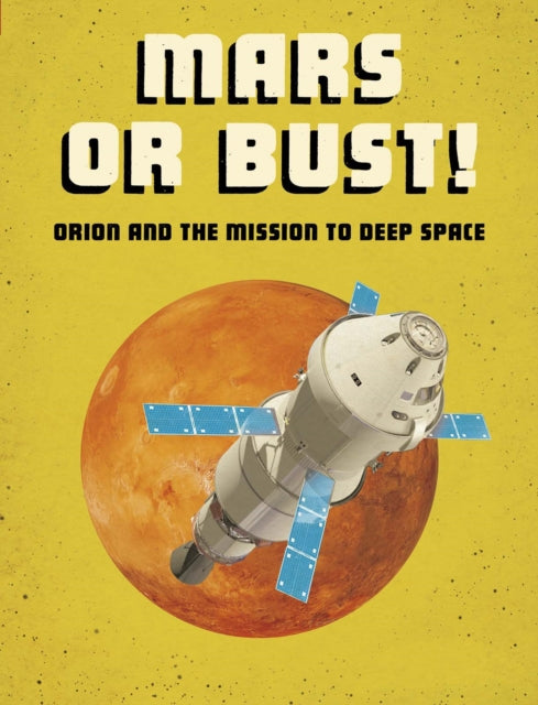 Book cover of: Mars or Bust!