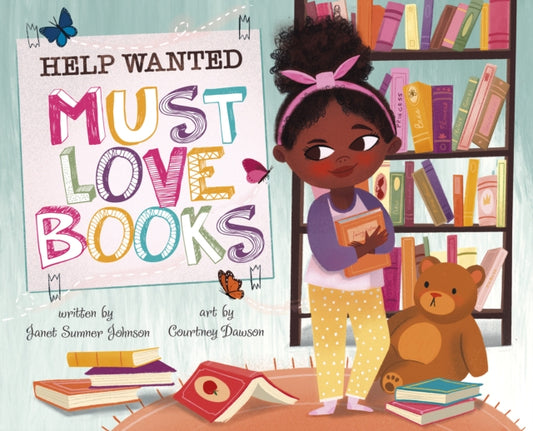 Book cover of: Help Wanted, Must Love Books. By: Janet Sumner Johnson