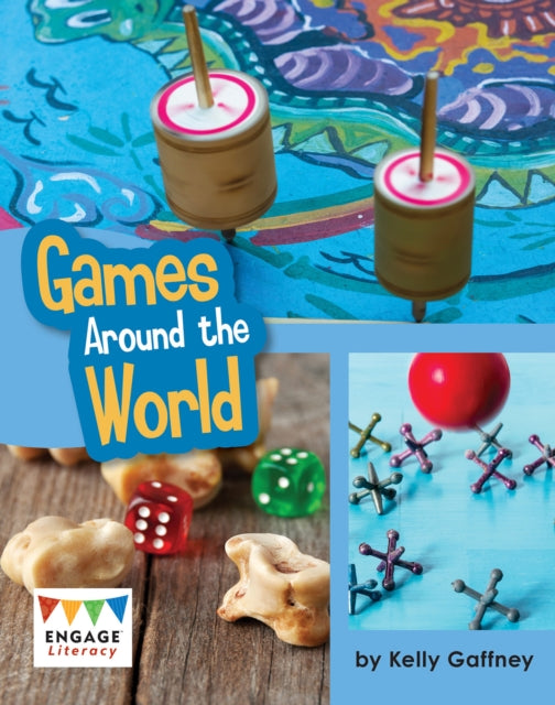 Book cover of: Games Around the World. By: Kelly Gaffney