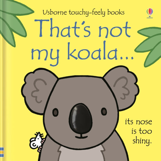 That's not my koala... 9781474945561 Fiona Watt