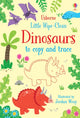 Book cover of: Little Wipe-Clean Dinosaurs to Copy and Trace. By: Kirsteen Robson