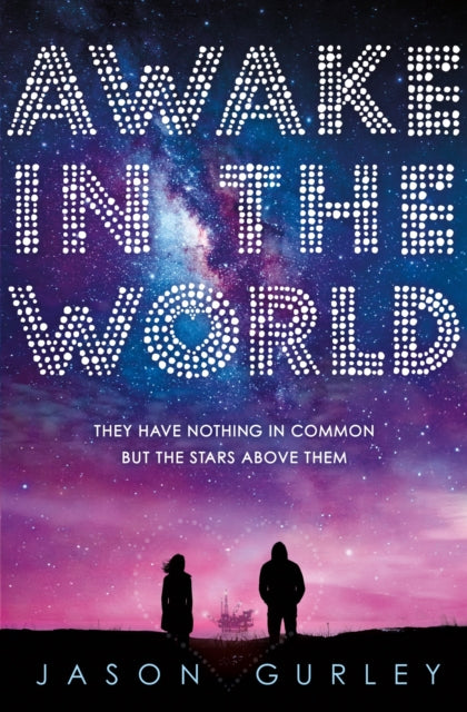 Book cover of: Awake in the World. By: Jason Gurley