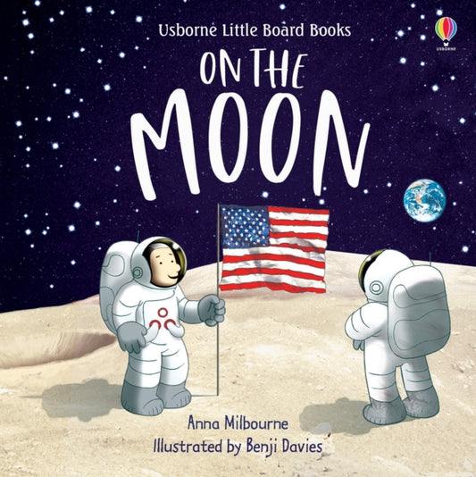 Book cover of: On the Moon. By: Anna Milbourne