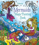 Book cover of: Mermaids Magic Painting Book. By: Fiona Watt
