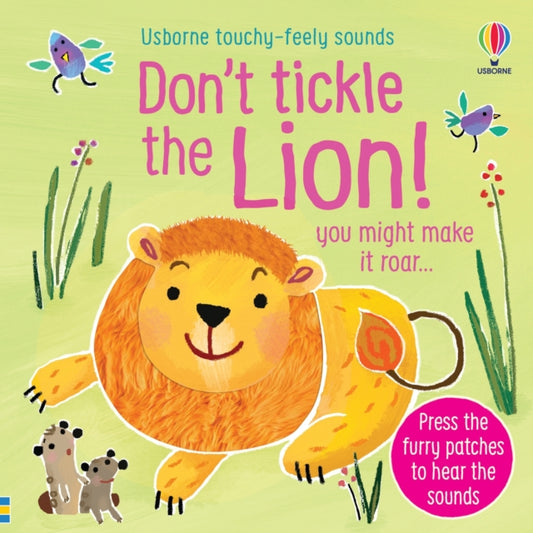 Don't Tickle the Lion! 9781474968720 Sam Taplin