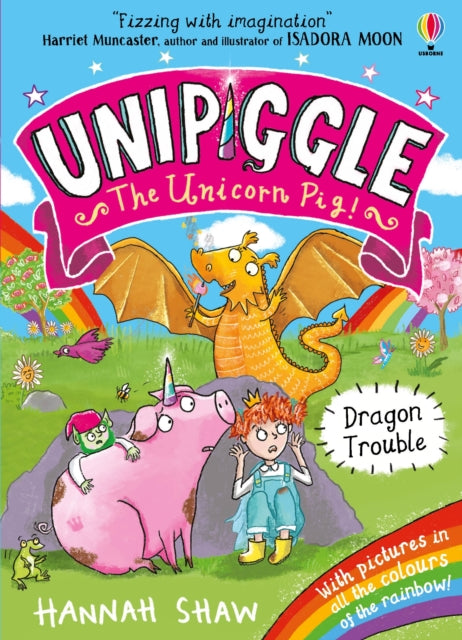 Unipiggle: Dragon Trouble 9781474972185 Hannah Shaw