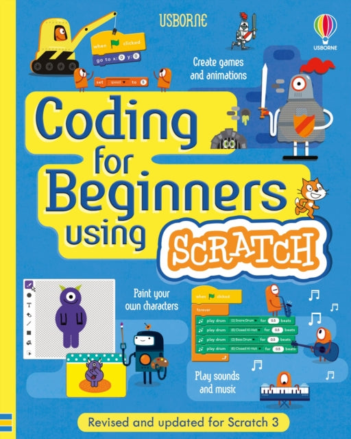 Book cover of: Coding for Beginners: Using Scratch. By: Rosie Dickins