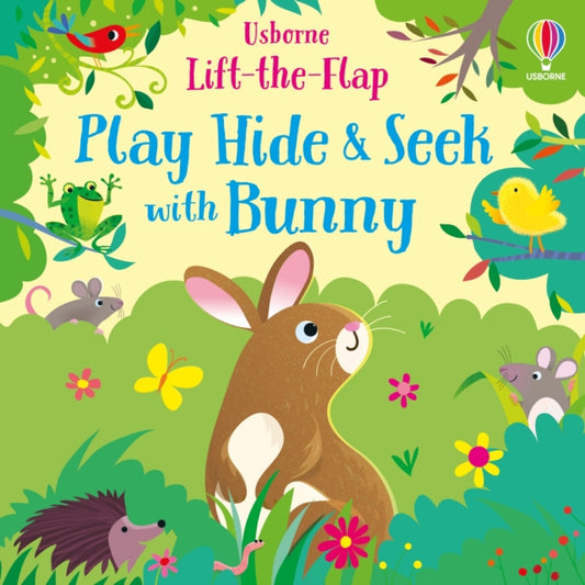 Play Hide and Seek with Bunny 9781474985239 Sam Taplin