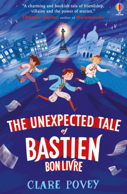 Book cover of: Unexpected Tale of Bastien Bonlivre. By: Clare Povey