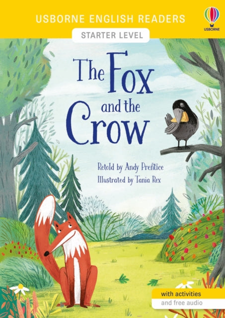 Book cover of: Fox and the Crow. By: Andy Prentice