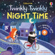 Book cover of: Twinkly Twinkly Night Time. By: Sam Taplin