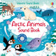 Arctic Animals Sound Book 9781474997782 Sam Taplin
