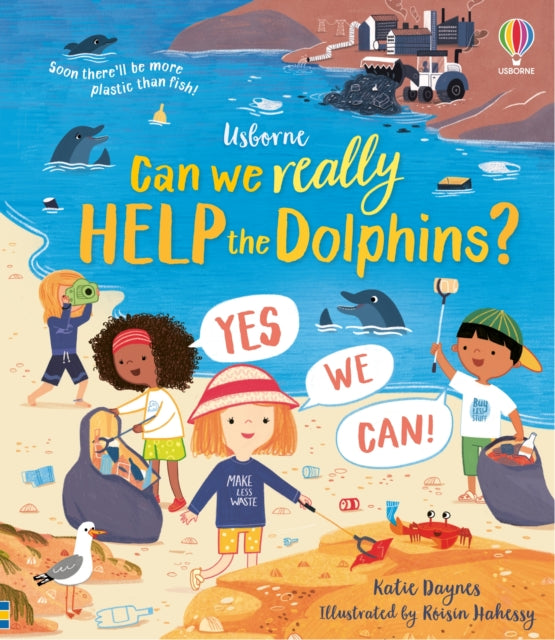 Book cover of: Can we really help the dolphins?