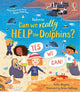 Book cover of: Can we really help the dolphins?