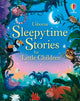 Book cover of: Sleepytime Stories for Little Children. By: Rosie Dickins