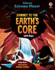 Book cover of: Extreme Planet: Journey to the Earth's core. By: BONE, EMILY