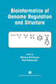 Book cover of: Bioinformatics of Genome Regulation and Structure. By: Nikolay Kolchanov