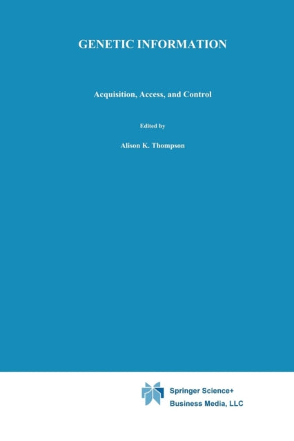 Book cover of: Genetic Information. By: Alison K. Thompson