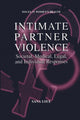 Book cover of: Intimate Partner Violence. By: Sana Loue