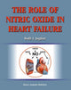 Book cover of: Role of Nitric Oxide in Heart Failure. By: Bodh Jugdutt