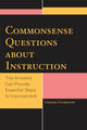 Book cover of: Commonsense Questions about Instruction. By: Gerard Giordano