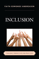 Book cover of: Inclusion. By: Faith Edmonds Andreasen