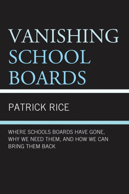 Book cover of: Vanishing School Boards