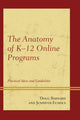 Book cover of: Anatomy of K-12 Online Programs. By: Echols/Barnard