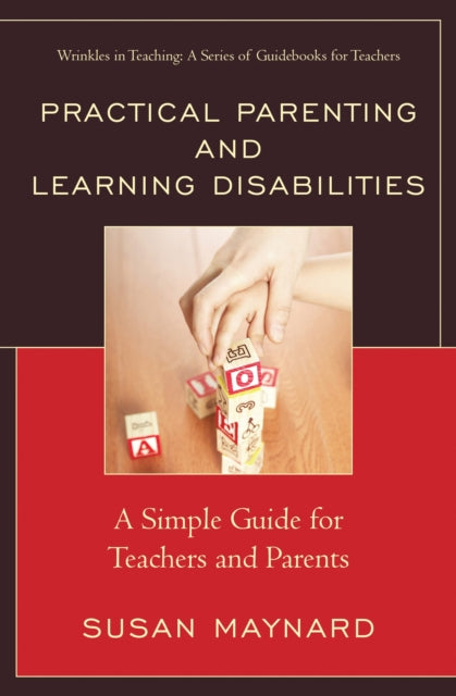 Book cover of: Practical Parenting and Learning Disabilities. By: Susan Maynard