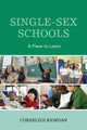 Book cover of: Single-Sex Schools. By: Cornelius Riordan