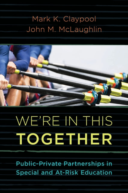 Book cover of: We're In This Together. By: Mark K. Claypool