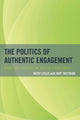 Book cover of: Politics of Authentic Engagement. By: Judy Taccogna