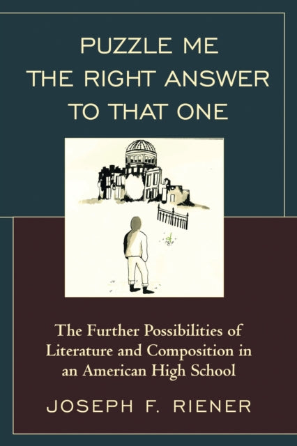 Book cover of: Puzzle Me the Right Answer to that One. By: Joseph F. Riener
