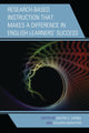 Book cover of: Research-Based Instruction that Makes a Difference in English Learners’ Success. By: Mayra C. Daniel