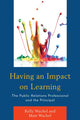 Book cover of: Having an Impact on Learning. By: Kelly Wachel