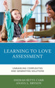Book cover of: Learning to Love Assessment. By: Sherah Betts Carr