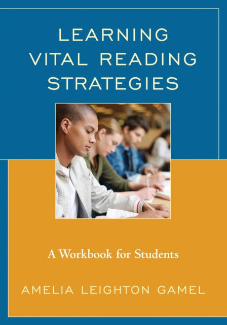 Book cover of: Learning Vital Reading Strategies. By: Amelia Leighton Gamel