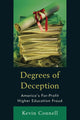 Book cover of: Degrees of Deception. By: Kevin Connell