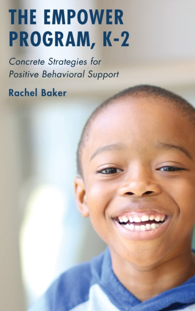 Book cover of: Empower Program, K–2. By: Rachel Baker