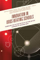 Book cover of: Innovation in Odds-Beating Schools. By: Kristen C. Wilcox