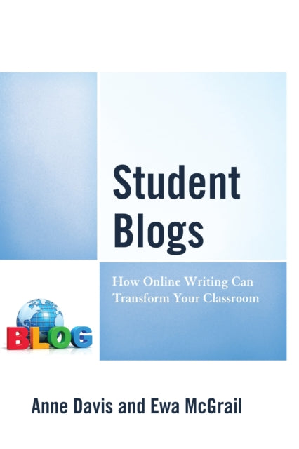 Book cover of: Student Blogs. By: Ewa McGrail