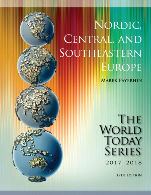 Book cover of: Nordic, Central, and Southeastern Europe 2017-2018. By: Marek Payerhin