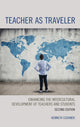 Book cover of: Teacher as Traveler. By: Kenneth Cushner