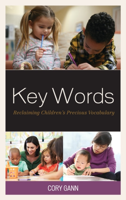 Book cover of: Key Words. By: Cory Gann