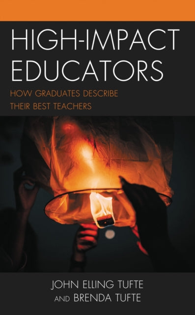 Book cover of: High-Impact Educators. By: John Elling Tufte
