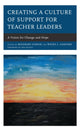 Book cover of: Creating a Culture of Support for Teacher Leaders. By: Rosemary Gornik