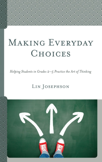 Book cover of: Making Everyday Choices. By: Lin Josephson