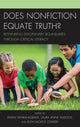 Book cover of: Does Nonfiction Equate Truth?